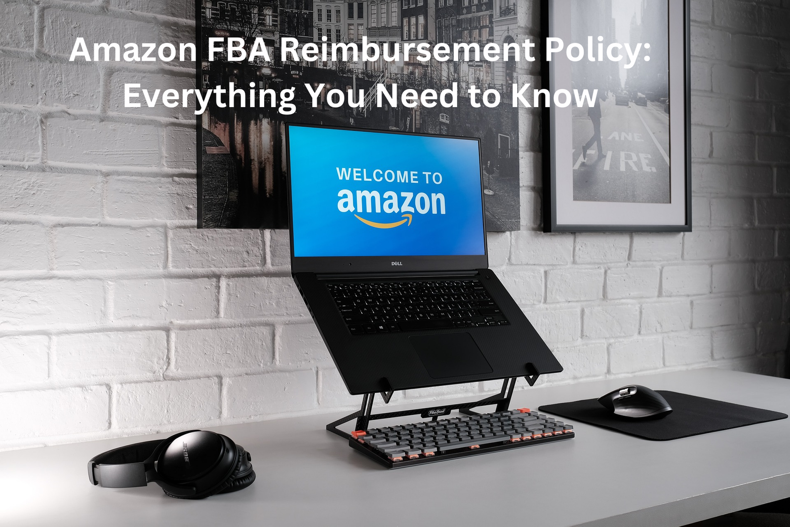 Amazon FBA Reimbursement Policy: Everything You Need to Know