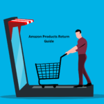 Amazon Products Return Guide for Sellers in 2024