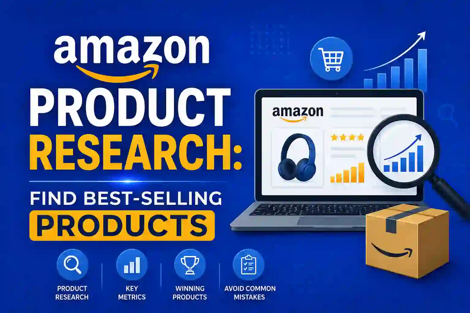 Amazon Product Research: Find Best-Selling Products